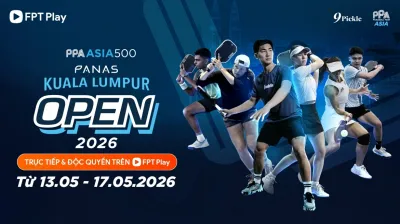 Lịch thi đấu Kuala Lumpur Open hôm nay 15/5: Bán kết vẫy gọi pickleball Việt Nam